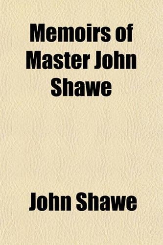 Memoirs of Master John Shawe