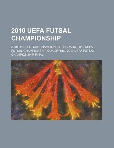 2010 Uefa Futsal Championship
