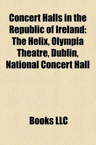 Concert Halls in the Republic of Ireland