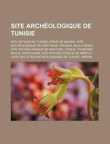 Site Archeologique de Tunisie