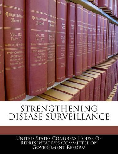 Strengthening Disease Surveillance: (English)