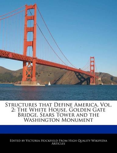 Structures That Define America, Vol. 2