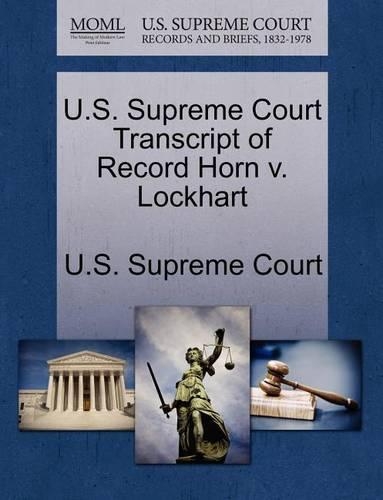 U.S. Supreme Court Transcript of Record Horn V. Lockhart: (English)