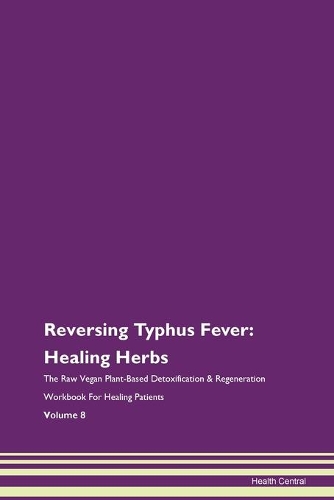 Reversing Typhus Fever