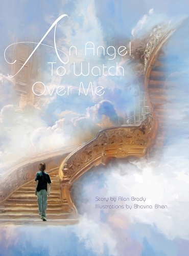 An Angel To Watch Over Me