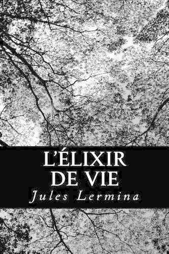 L'élixir de vie