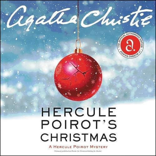 Hercule Poirot's Christmas: A Hercule Poirot Mystery(19 Hercule Poirot Mysteries (Audio))