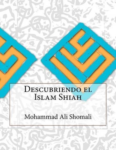 Descubriendo el Islam Shiah