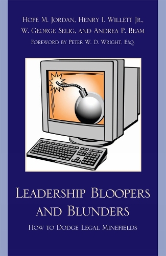 Leadership Bloopers and Blunders