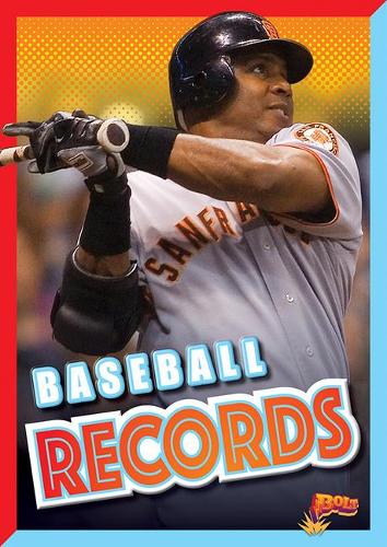 Baseball Records: (All-Time Sports Records)