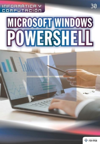 Microsoft Windows PowerShell: (Colecciones Abg - Informática Y Computación)