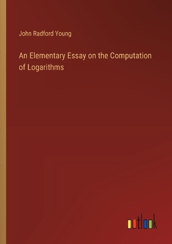 An Elementary Essay on the Computation of Logarithms