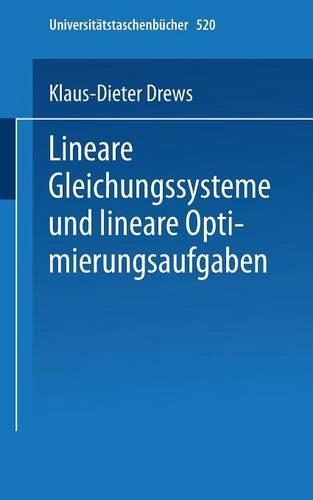 Lineare Gleichungssysteme und lineare Optimierungsaufgaben