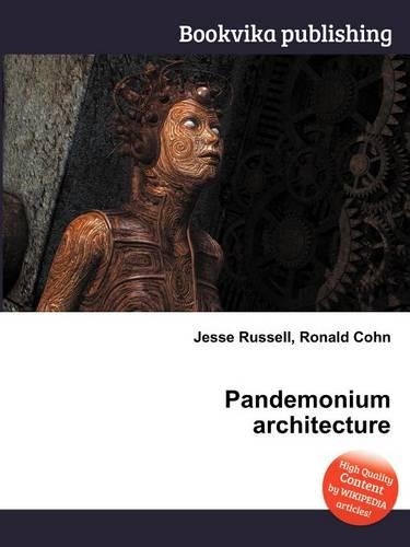Pandemonium Architecture: (English)