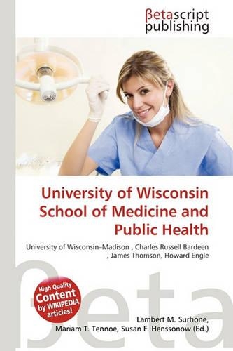 University of Wisconsin School of Medicine and Public Health: (English)