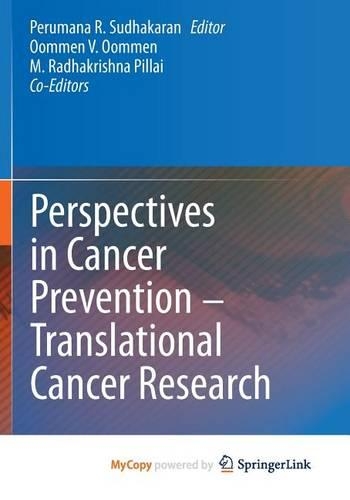 Perspectives in Cancer Prevention-Translational Cancer Research