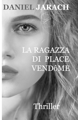 La Ragazza Di Place Vendôme