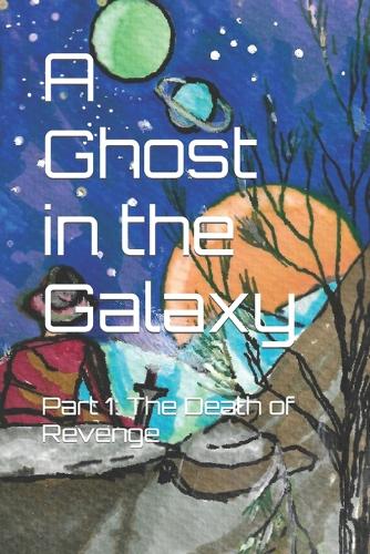A Ghost in the Galaxy