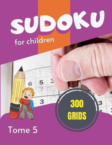 Sudoku for children - 300 grids
