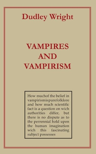 Vampires and Vampirism