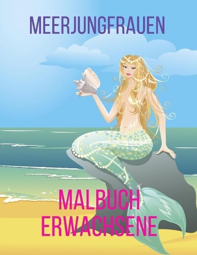 meerjungfrauen malbuch erwachsene