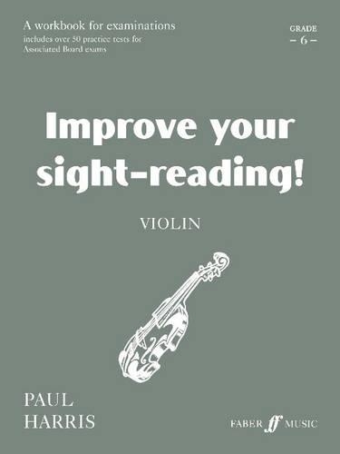 Improve Your Sight-Reading! Violin Grade 6