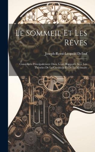 Le sommeil et les rêves