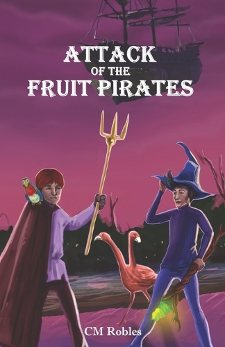 Attack of The Fruit Pirates