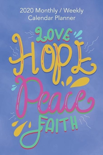 Love Hope Peace Faith