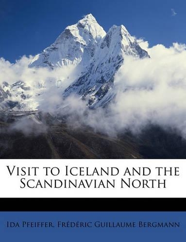Visit to Iceland and the Scandinavian North