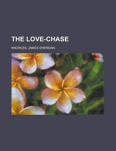 The Love-Chase