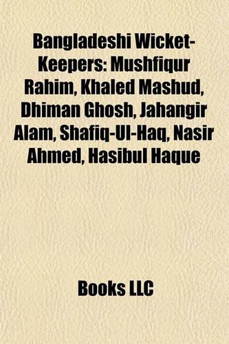 Bangladeshi Wicket-Keepers