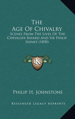 The Age of Chivalry