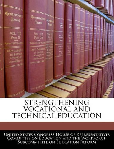 Strengthening Vocational and Technical Education