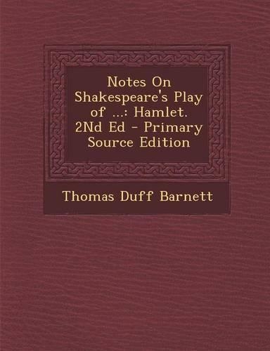 Notes on Shakespeare's Play of ...