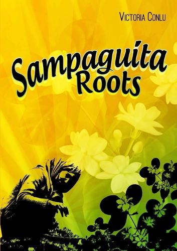 Sampaguita Roots: (English)