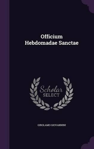 Officium Hebdomadae Sanctae