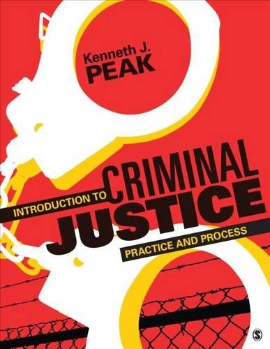 Introduction to Criminal Justice