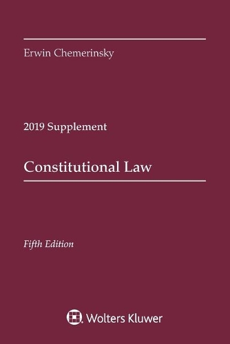 Constitutional Law, Fifth Edition