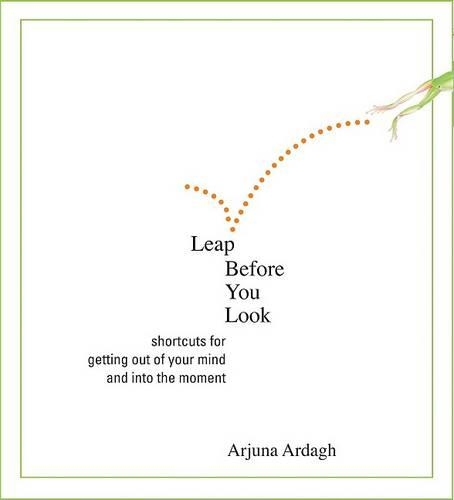 Leap Before You Look