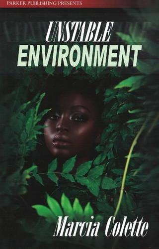 Unstable Environment