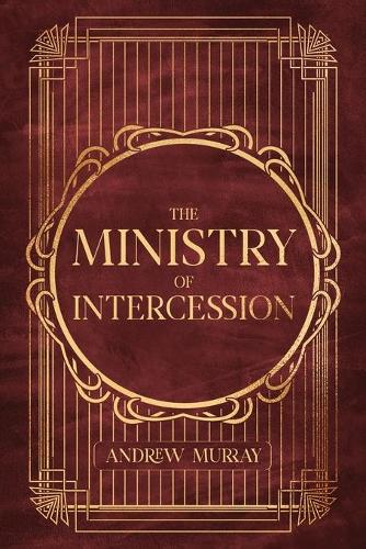 The Ministry of Intercession