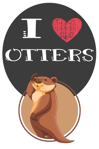 I Heart Otters