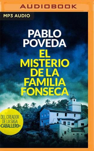 El Misterio de la Familia Fonseca