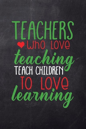 Teacher Notebook: Lined 6x9 Thank You Gift for Teacher, Perfect Year End Gag Gift or Retirement, Cute Journal to Show Appreciation for Awesome Educators, Useful Prese