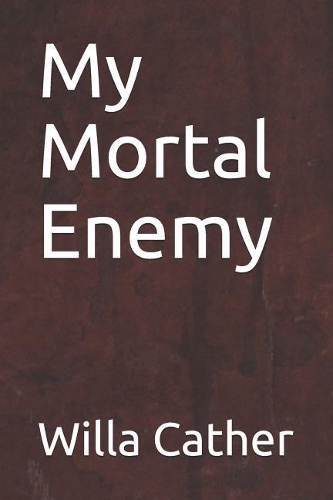My Mortal Enemy