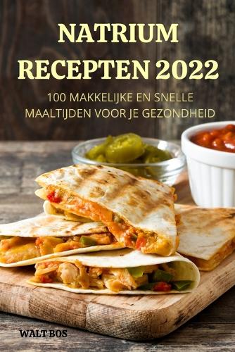 Natrium Recepten 2022