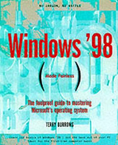 Windows '98 Made Painless: (English)