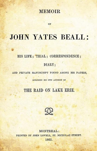 Memoir of John Yates Beall