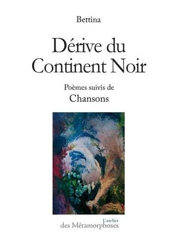Derive Du Continent Noir